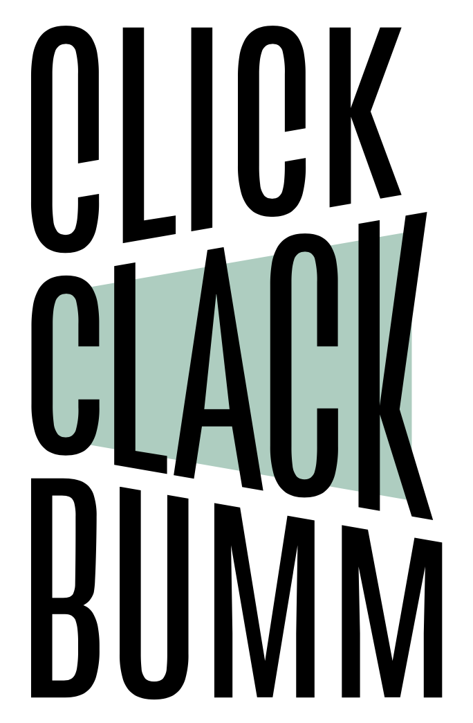 Click Clack Bumm